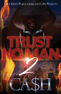 Trust No Man 2 sureshotbooks.com