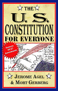 The U.S. Constitution for Everyone: Features All 27 Amendments sureshotbooks.com