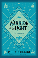 Warrior of the Light: A Manual sureshotbooks.com