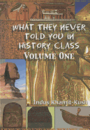 What They Never Told You in History Class, Volume 1 sureshotbooks.com