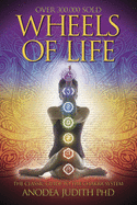 Wheels of Life: A User's Guide to the Chakra System sureshotbooks.com