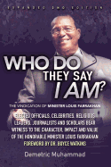 Who Do They Say I Am 2nd Edition: The Vindication of Minister Louis Farrakhan sureshotbooks.com