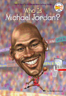 Who Is Michael Jordan? sureshotbooks.com