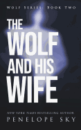 The Wolf and His Wife sureshotbooks.com