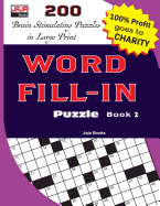 WORD FILL-IN Puzzle Book 2 sureshotbooks.com
