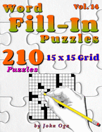 Word Fill-In Puzzles: Fill In Puzzle Book, 210 Puzzles: Vol. 14 sureshotbooks.com