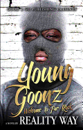 Young Goonz: Welcome to Far Rock sureshotbooks.com
