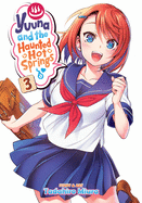 Yuuna and the Haunted Hot Springs Vol. 3 sureshotbooks.com