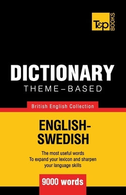 Paperback British English-Swedish theme-based dictionary by T&p Books, showing the cover with title and branding.