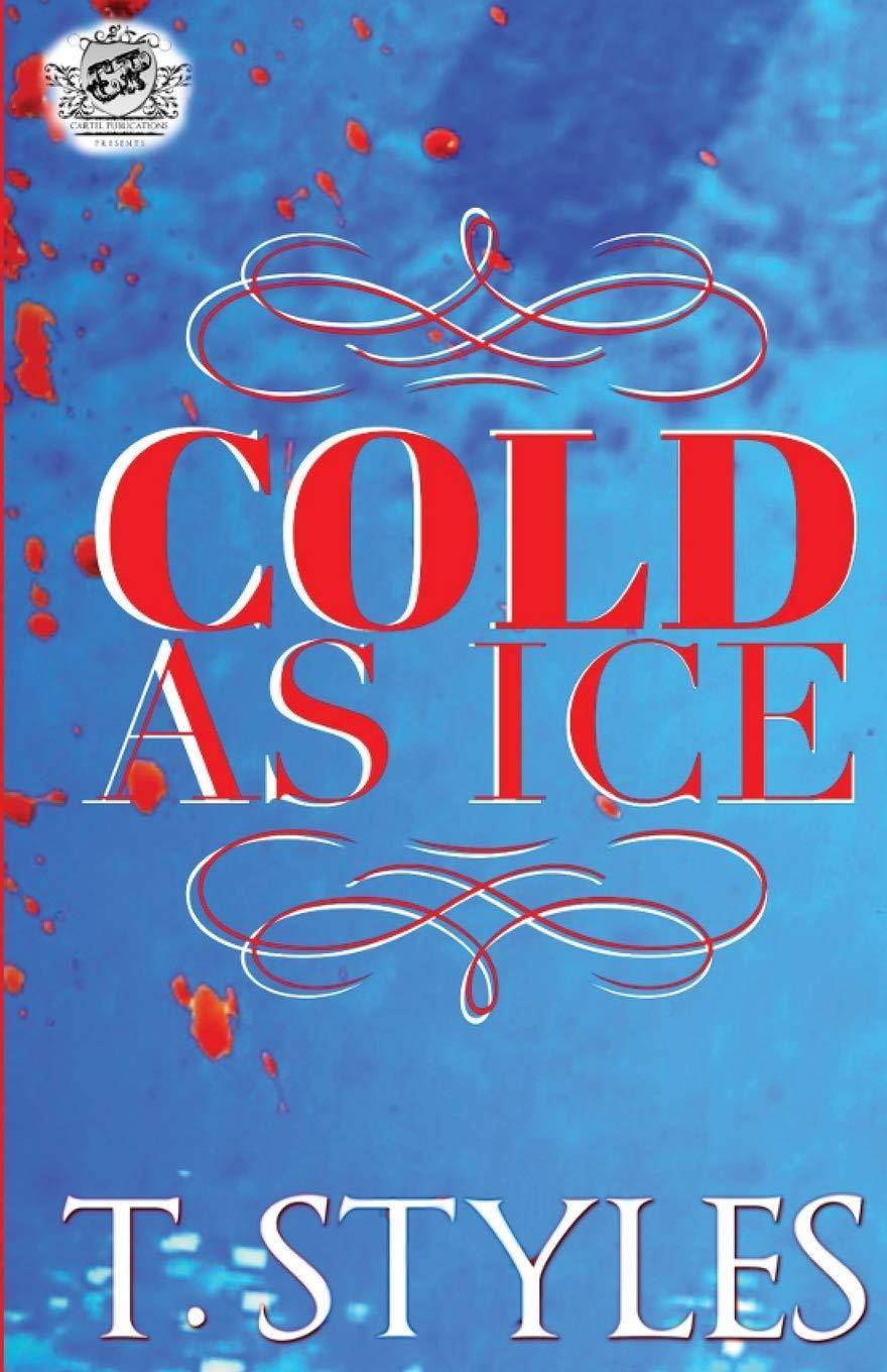 Cold As Ice - SureShot Books Publishing LLC