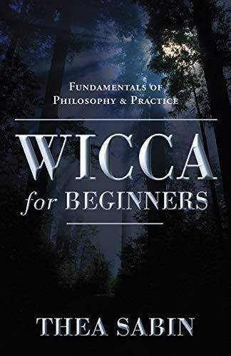 Wicca for Beginners - SureShot Books Publishing LLC