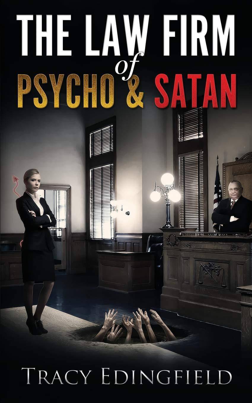 The Law Firm of Psycho & Satan - SureShot Books Publishing LLC