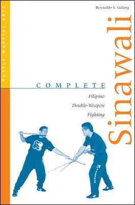 Paperback of Complete Sinawali Filipino double-weapon fighting book showing pages with traditional martial arts techniques