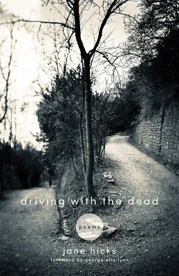 Paperback of "Driving with the Dead: Poems" by University Press of Kentucky, featuring the book cover with poetic artwork.