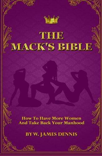 The Mack's Bible - SureShot Books Publishing LLC