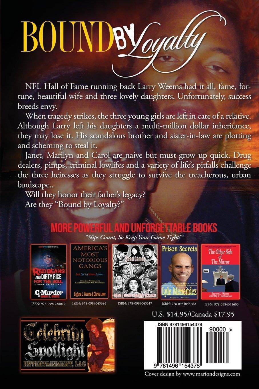 Bound By Loyalty Weems, Eugene L (Author), Murder, C (Author)