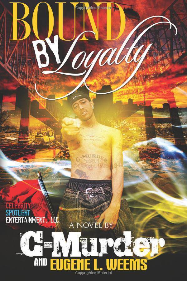 Bound By Loyalty Weems, Eugene L (Author), Murder, C (Author)