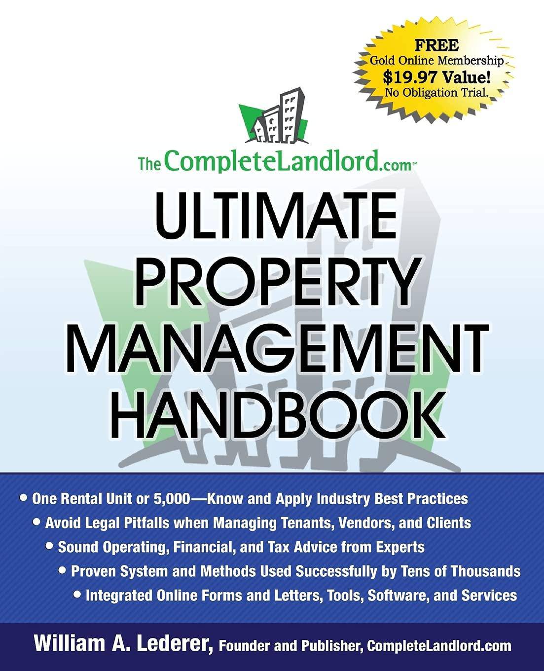 The Completelandlord.com Ultimate Property Management Handbook Paperback William A. Lederer