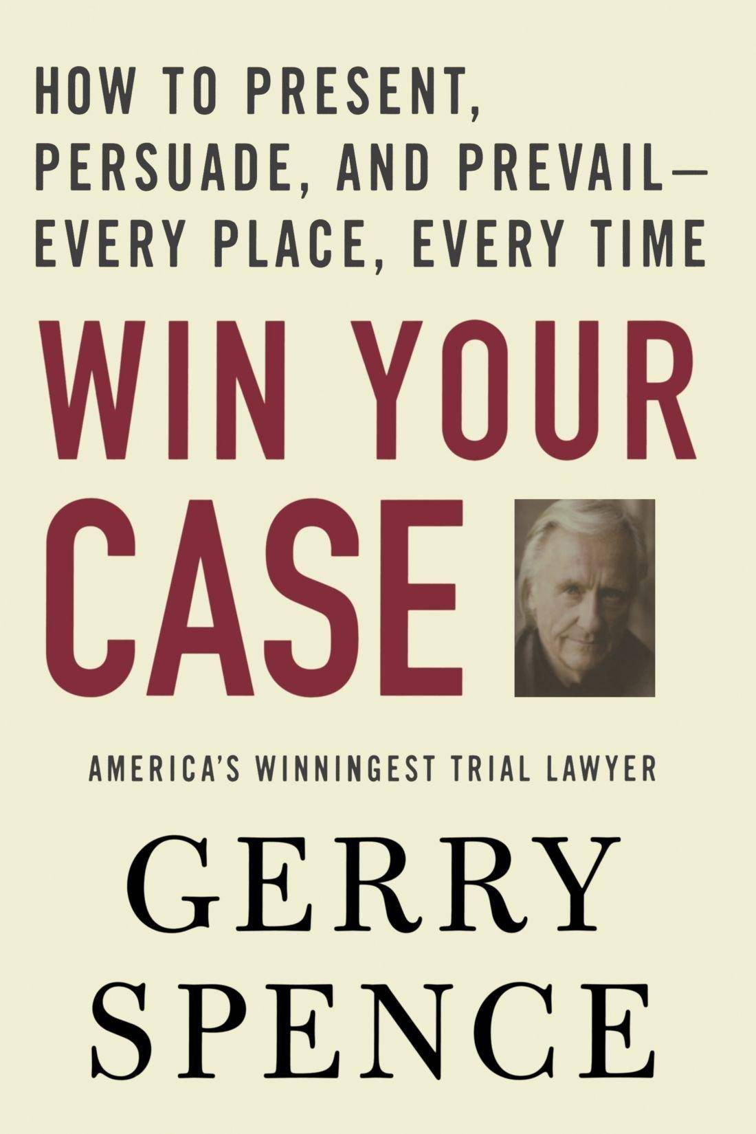 Win Your Case - SureShot Books Publishing LLC