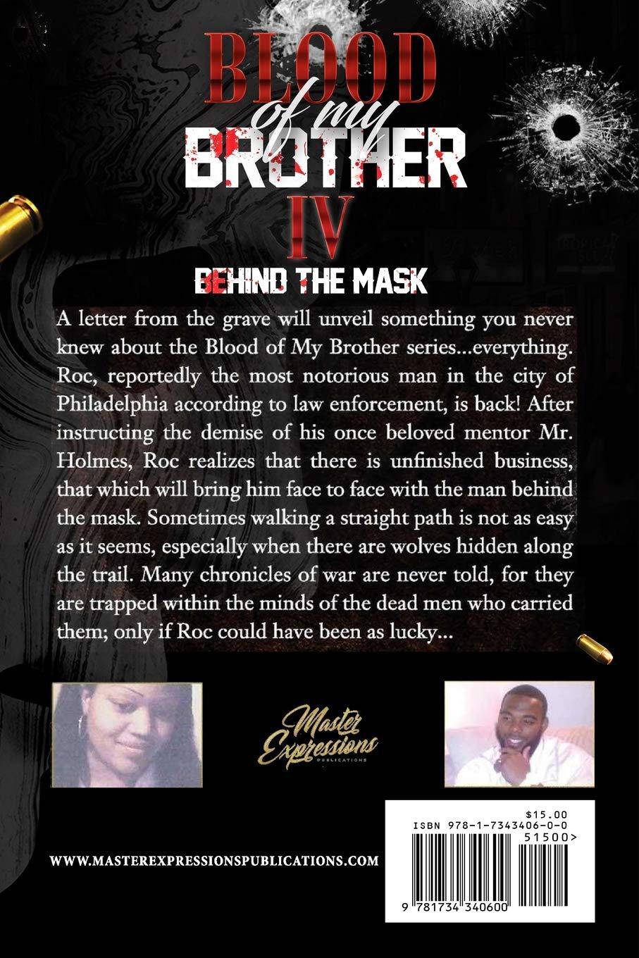 Blood of My Brother IV: Behind The Mask Fiction Woods, Zoe (Author), Woods, Yusuf T (Author)