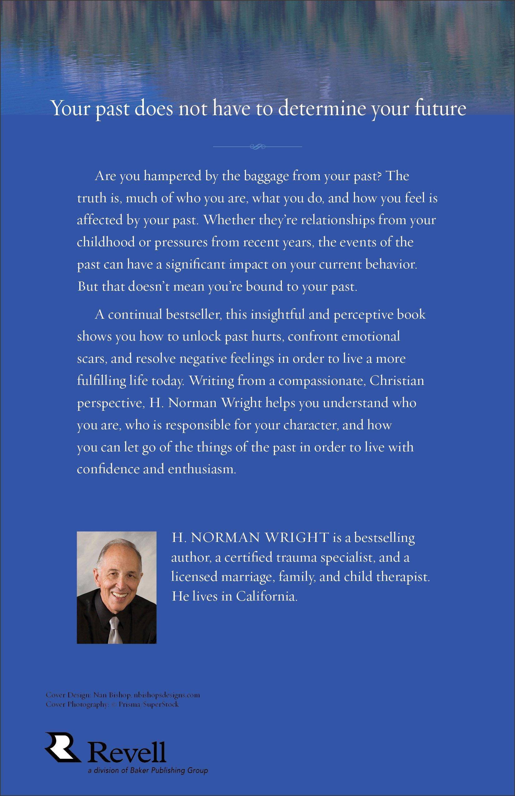 Making Peace with Your Past Religion | Christian Living | Inspirational Wright, H Norman