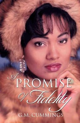 A paperback copy of "A Promise of Fidelity" by Xulon Press, showing the front cover with the book title and design.