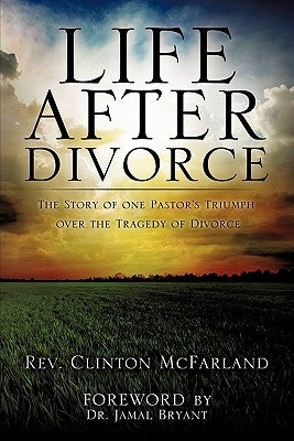 Paperback book titled "Life After Divorce" by Xulon Press, featuring a cover with calming design and comforting imagery.