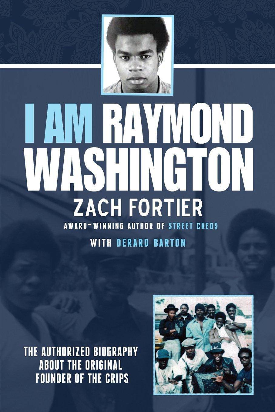 I am Raymond Washington - SureShot Books Publishing LLC