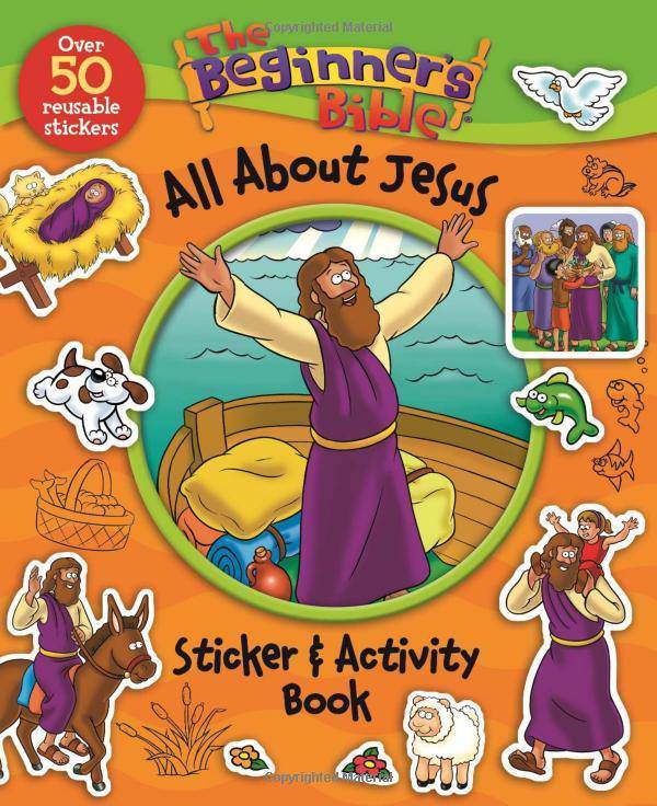 The Beginner's Bible All about Jesus Sticker and Activity Book Juvenile Nonfiction | Religious | Christian - Games & Activities Zondervan