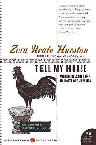 Tell My Horse: Voodoo and Life in Haiti and Jamaica Literature & Fiction Zora Neale Hurston