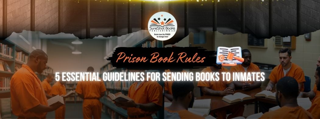 Prison Book Rules: 5 Essential Guidelines for Sending Books to Inmates