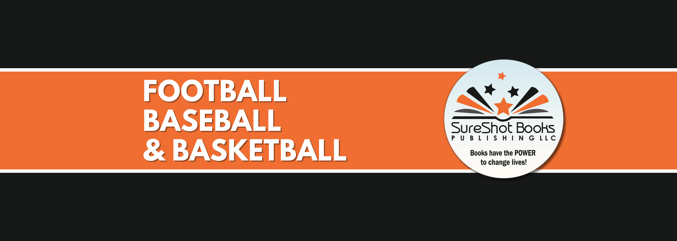 Football, Baseball, & Basketball