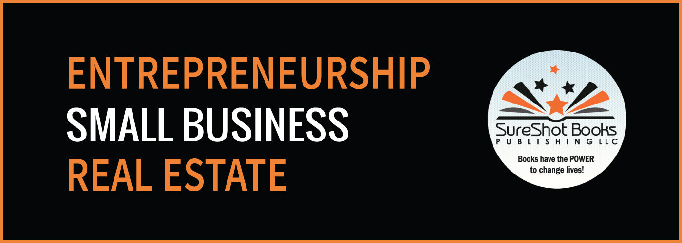 Entrepreneurship - Small Business - Real Estate