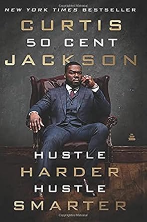 Hustle Harder, Hustle Smarter - SureShot Books Publishing LLC