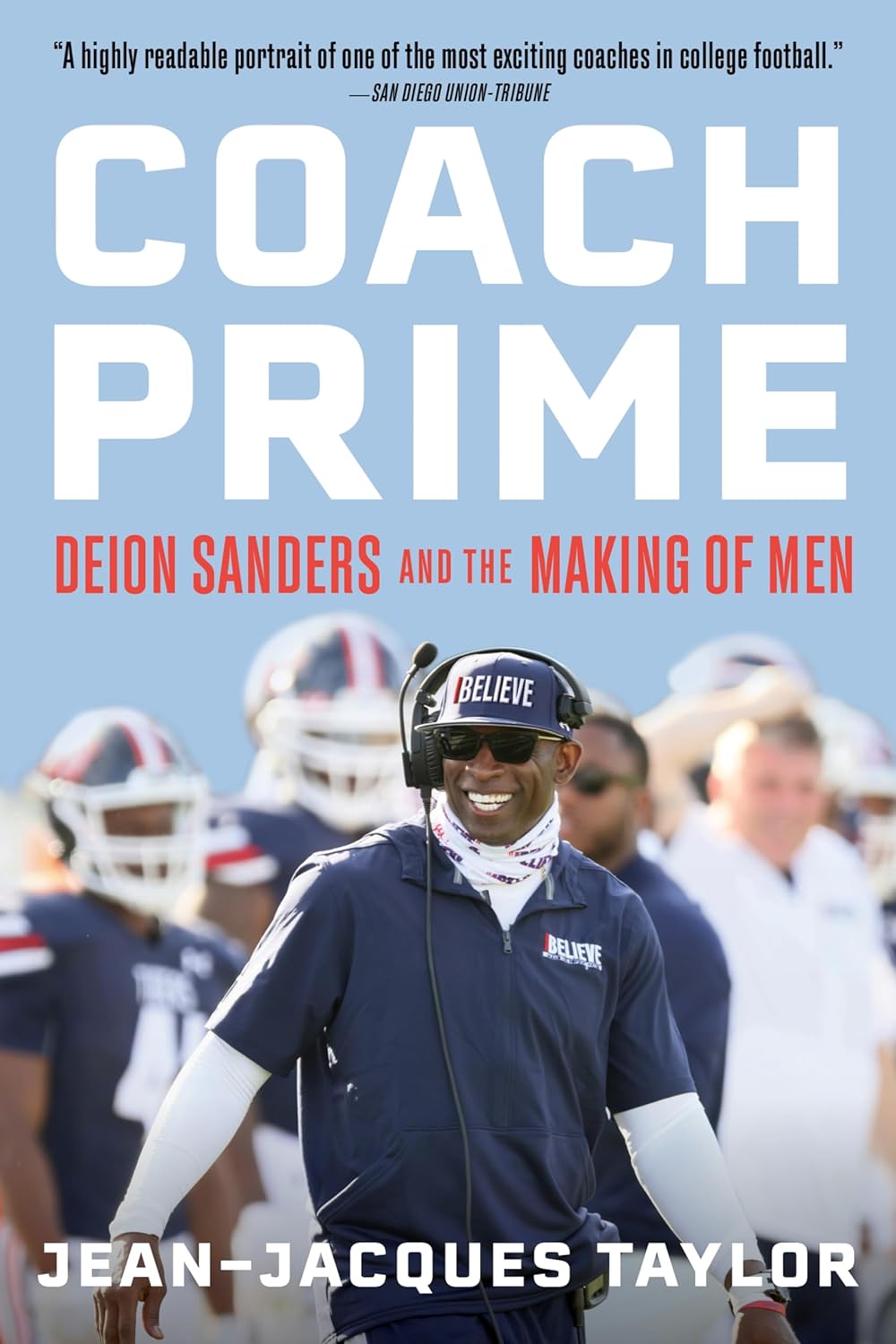 Coach Prime: Deion Sanders and the Making of Men - SureShot Books Publishing LLC