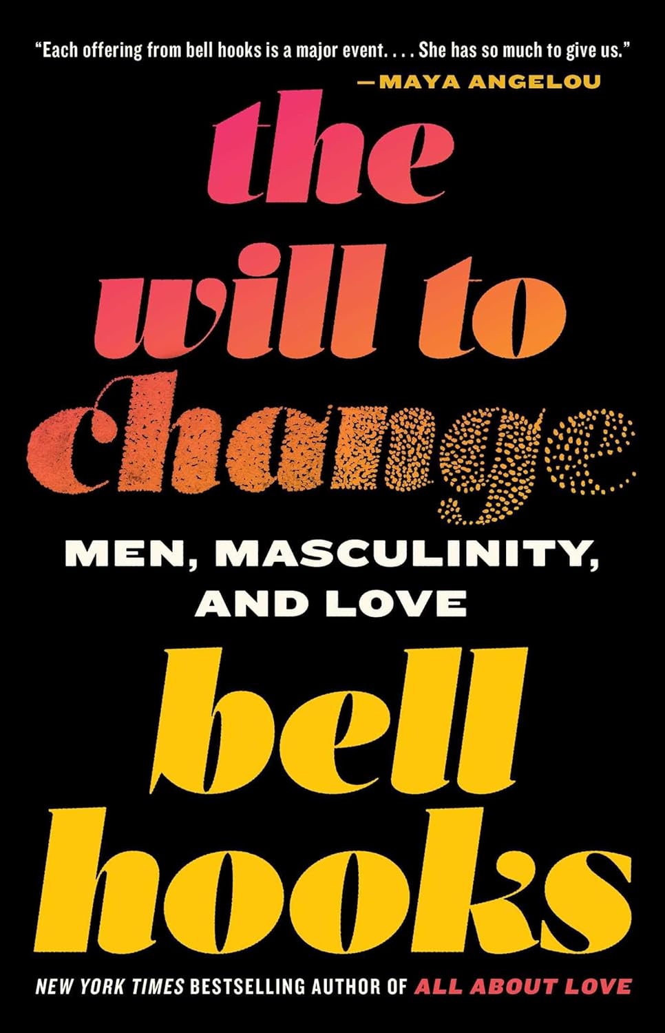 The Will to Change: Men, Masculinity, and Love by Hooks, Bell - SureShot Books Publishing LLC