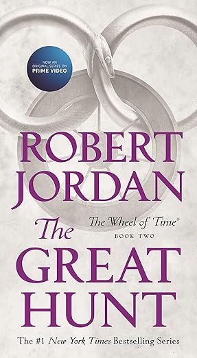 The Great Hunt: Book Two of 'The Wheel of Time' - SureShot Books Publishing LLC