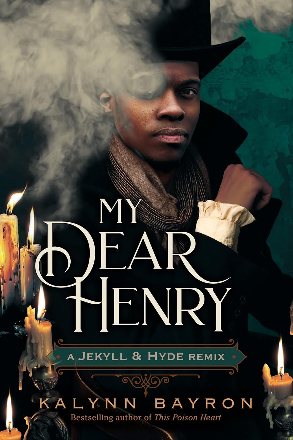 My Dear Henry: A Jekyll & Hyde Remix (Remixed Classics #6) - SureShot Books Publishing LLC