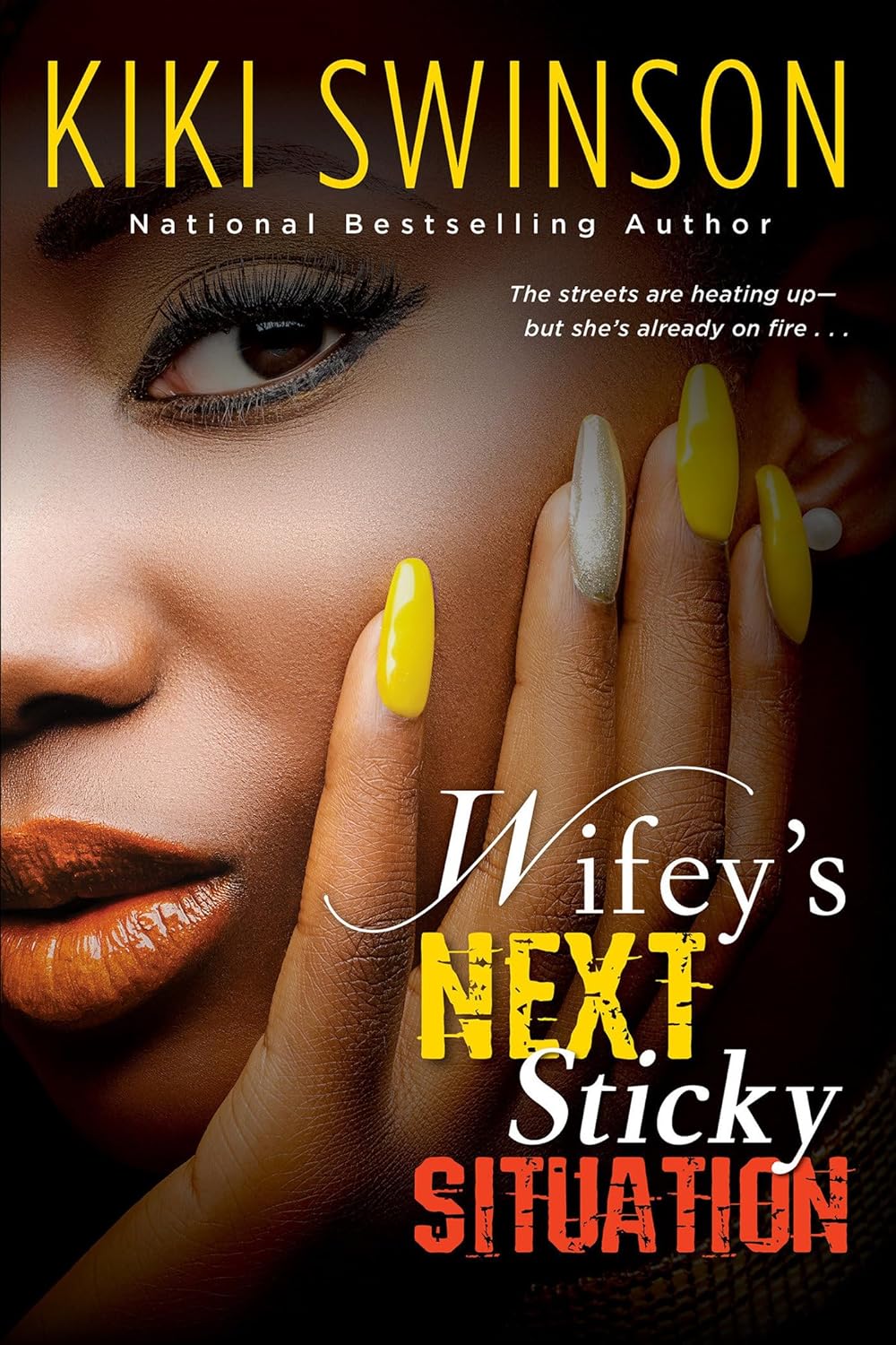 Wifey's Next Sticky Situation  - SureShot Books Publishing LLC
