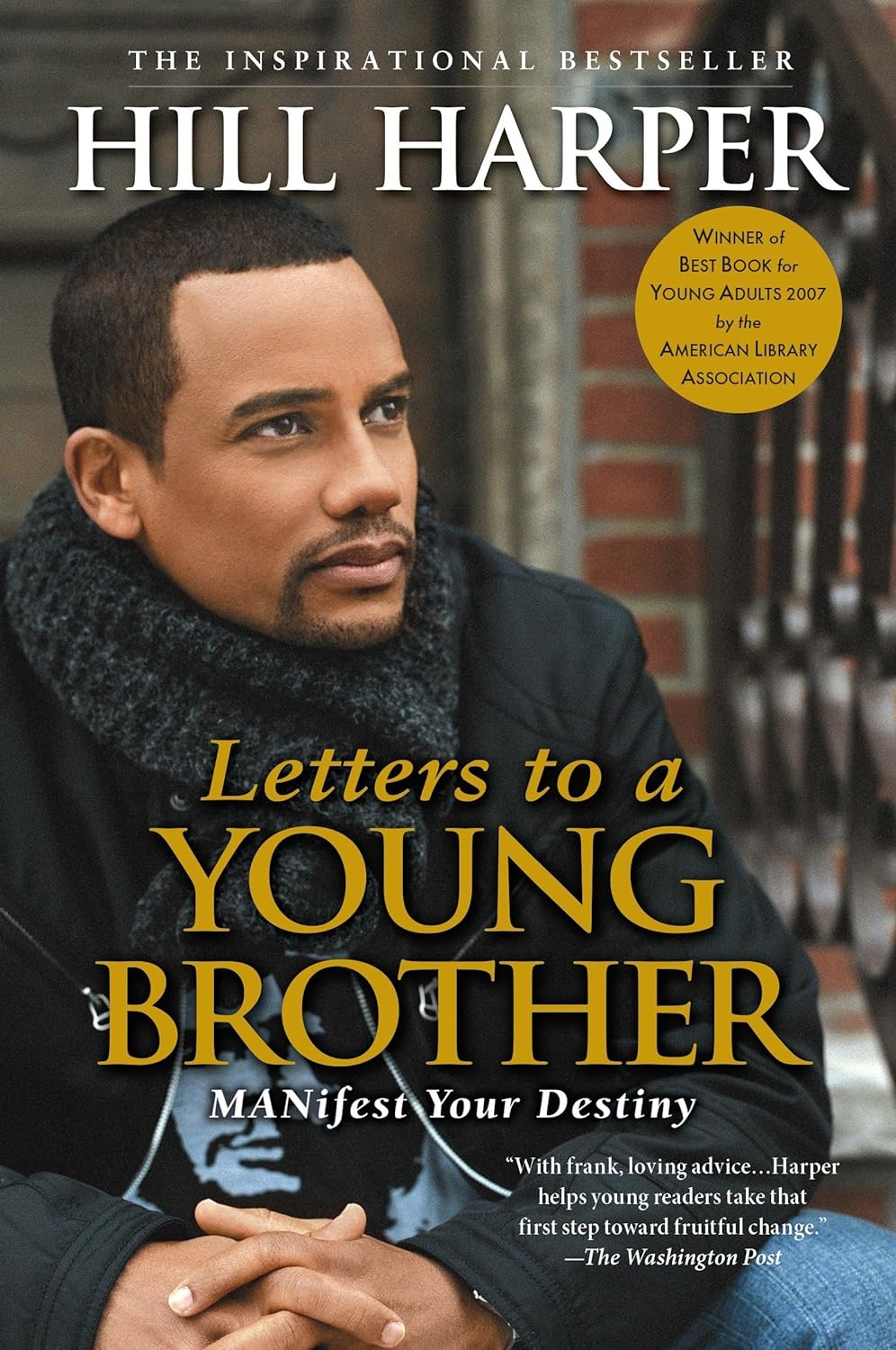 Letters to a Young Brother: Manifest Your Destiny - SureShot Books Publishing LLC