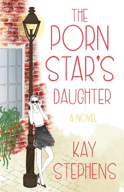The Porn Star's Daughter - SureShot Books Publishing LLC