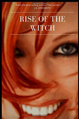 Rise of the Witch - SureShot Books Publishing LLC