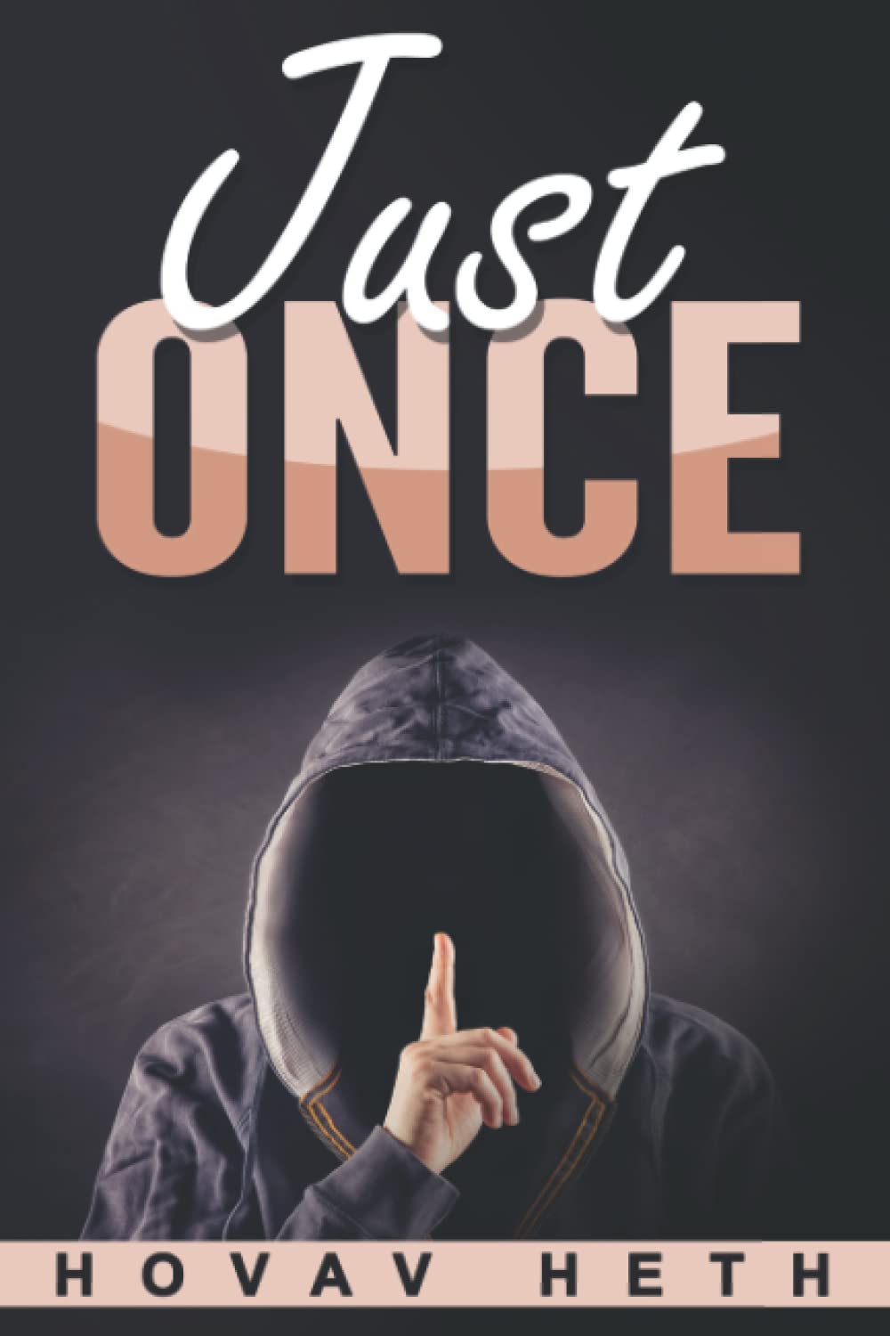 Just Once