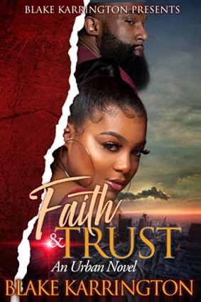 Faith & Trust: "An Urban Love Story"