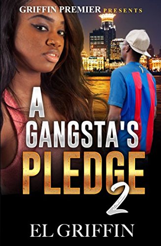 Cover of "A Gangsta's Pledge 2" by SureShot Books Publishing, featuring urban-themed artwork with bold typography.