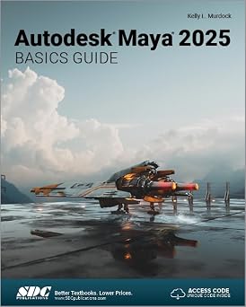 Autodesk Maya 2025 Basics Guide book by SureShot Books Publishing LLC, featuring cover with visual design and title.