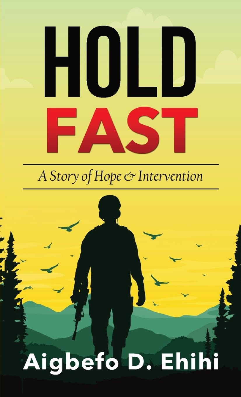 Hold Fast: A Story of Hope & Intervention