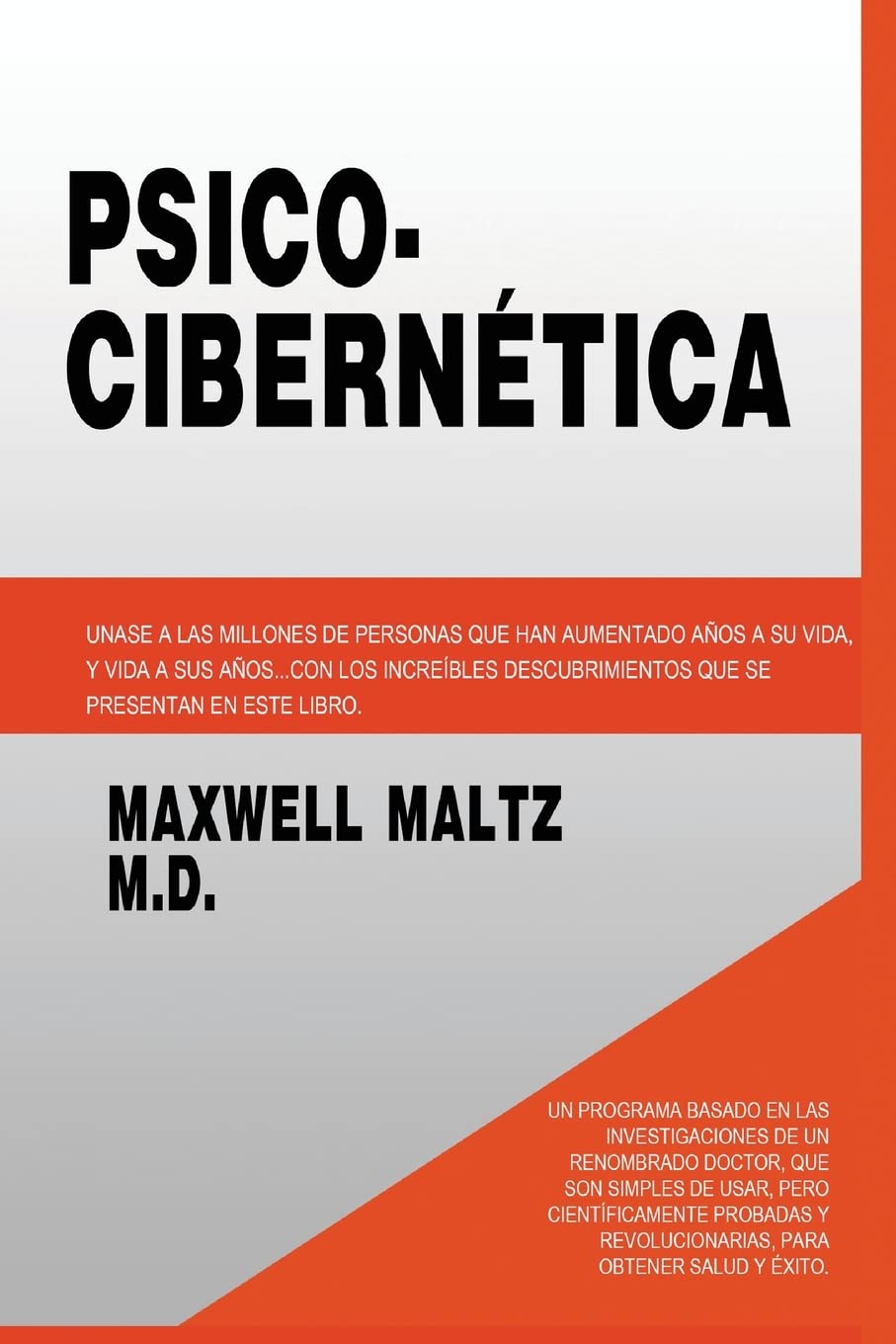 Psico Cibernetica (Spanish Edition) - SureShot Books Publishing LLC