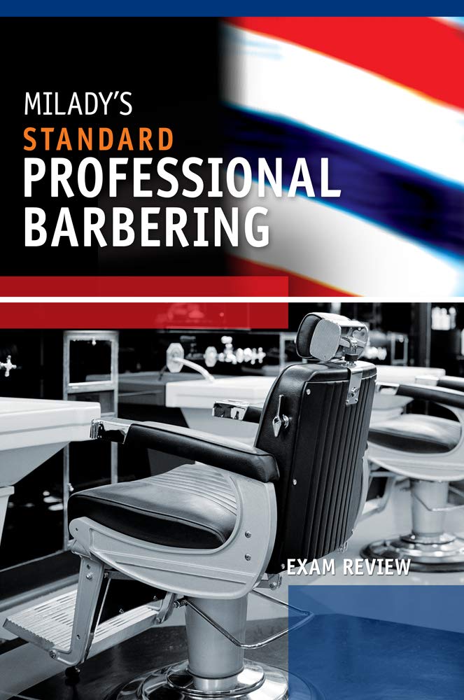 Exam Review for Milady's Standard Professional Barbering (5TH ed.) - SureShot Books Publishing LLC