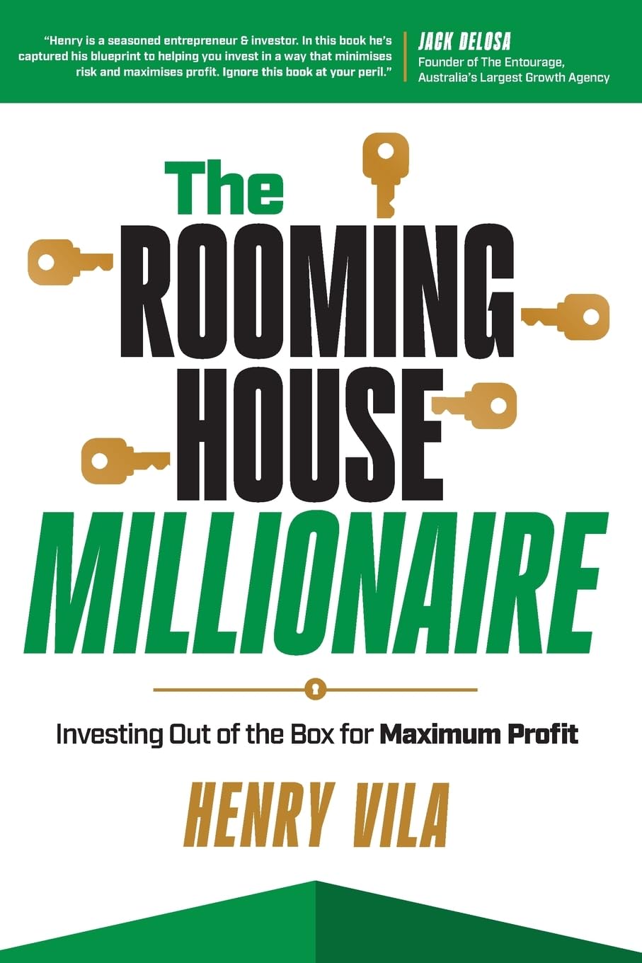 The Rooming House Millionaire: Investing outside the box for maximum profit and social impact